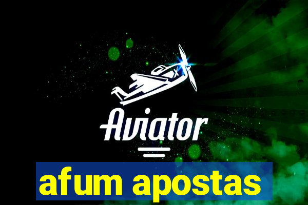 afum apostas